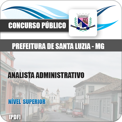 Apostila Santa Luzia MG 2018 Analista Administrativo