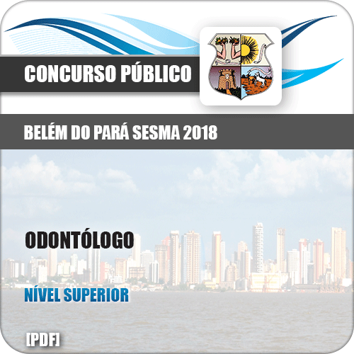 Apostila Belém do Pará SESMA 2018 Odontólogo