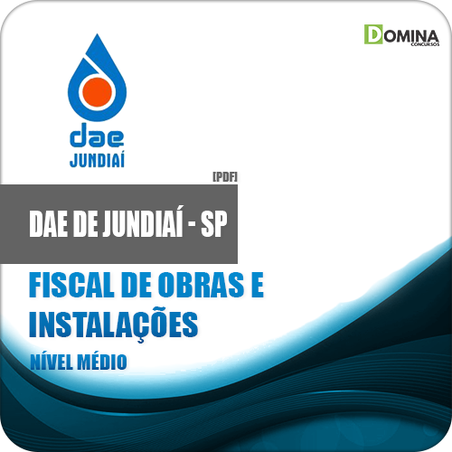 Apostila DAE Jundiaí SP 2018 Fiscal Obras Instalações