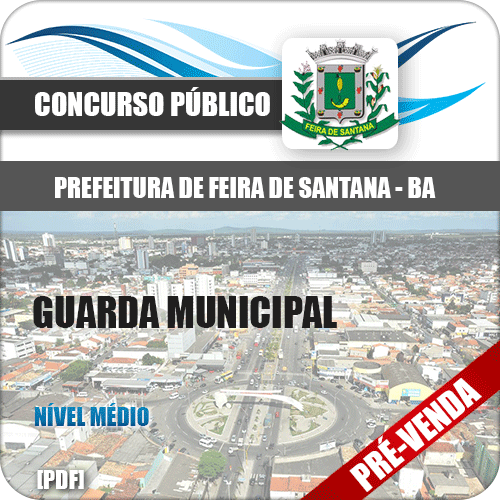 Apostila Feira de Santana BA 2018 Guarda Municipal