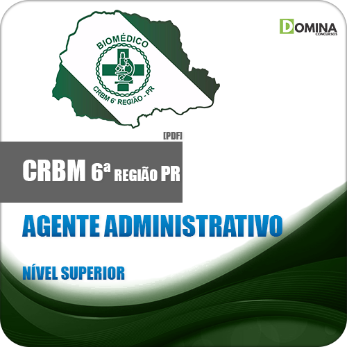 Apostila CRBM 6 Região PR 2018 Agente Administrativo