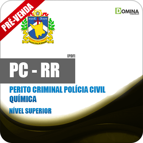 Apostila PC RR 2018 Perito Criminal Polícia Civil Química