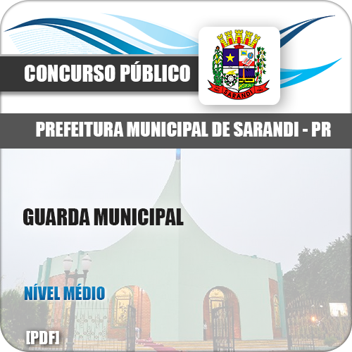 Apostila Pref Sarandi PR 2018 Guarda Municipal