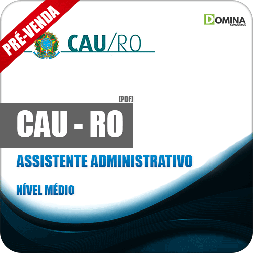 Apostila CAU RO 2018 Assistente Administrativo