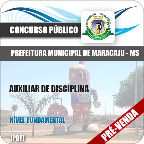 Apostila Pref Maracaju MS 2018 Auxiliar de Disciplina