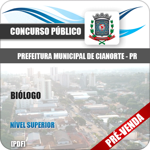 Apostila Prefeitura Municipal de Cianorte PR 2018 Biólogo