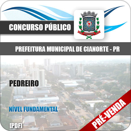 Apostila Prefeitura Municipal de Cianorte PR 2018 Pedreiro