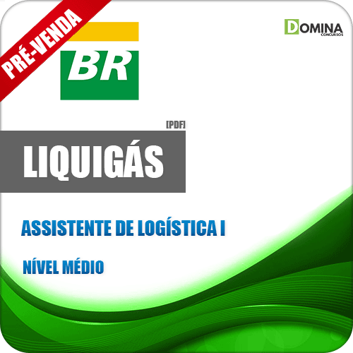Apostila Liquigás 2018 Assistente de Logística