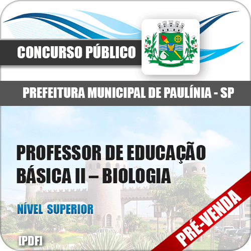 Apostila Pref Paulínia SP 2018 Prof de Educação Básica II Biologia