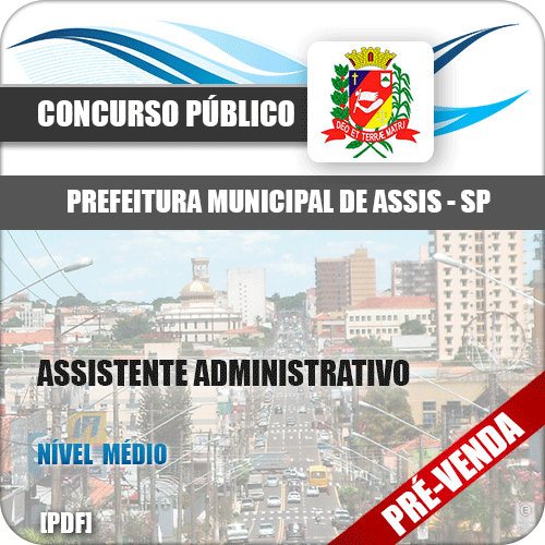 Apostila Pref Assis SP 2018 Assistente Administrativo