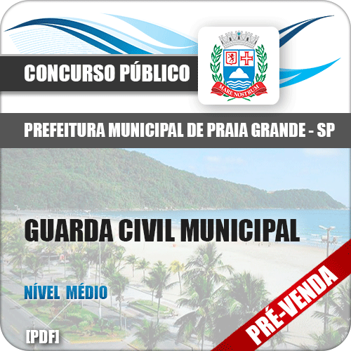 Apostila Pref Praia Grande SP 2018 Guarda Civil Municipal