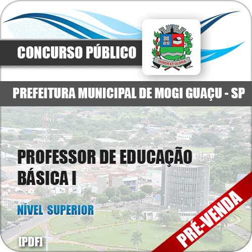 Apostila Pref Mogi Guaçu SP 2018 Professor de Educação Básica I