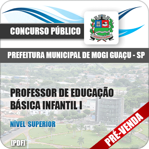 Apostila Pref Mogi Guaçu SP 2018 Prof Educação Básica Infantil I