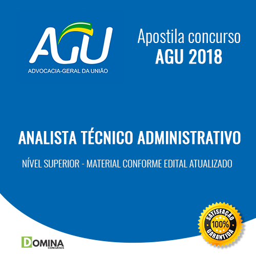Apostila AGU 2018 Analista Técnico Administrativo