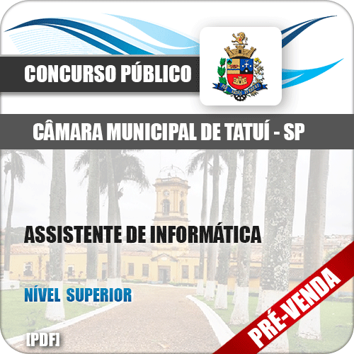 Apostila Câmara Municipal de Tatuí SP 2018 Assistente Informática
