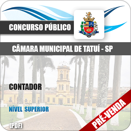 Apostila Câmara Municipal de Tatuí SP 2018 Contador