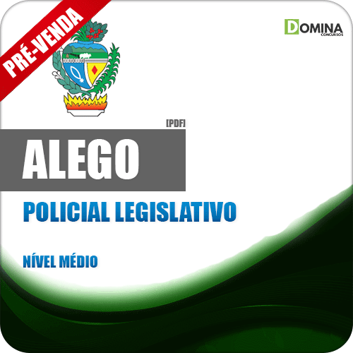 Apostila ALE GO 2018 Policial Legislativo