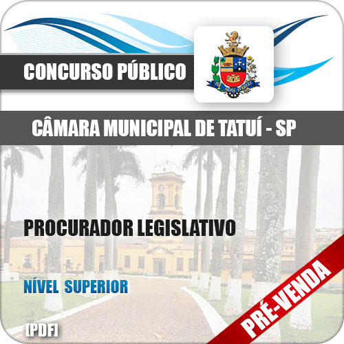 Apostila Câmara Municipal de Tatuí SP 2018 Procurador Legislativo