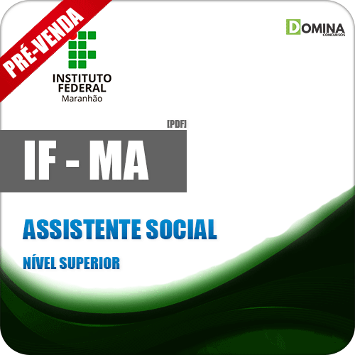 Apostila Instituto Federal IF MA 2018 Assistente Social