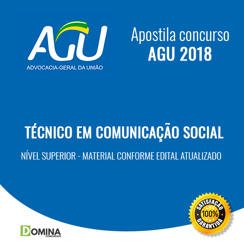 Apostila AGU 2018 Técnico em Comunicação Social