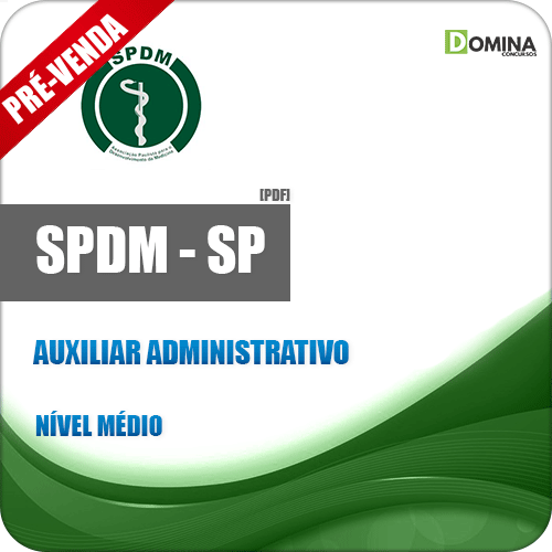 Apostila SPDM SP 2018 Auxiliar Administrativo