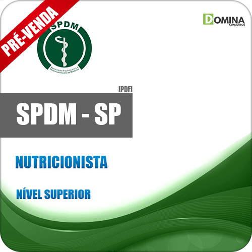 Apostila SPDM SP 2018 Nutricionista