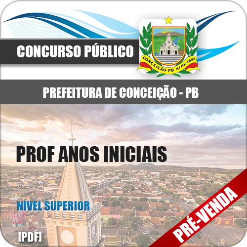 Apostila Pref Conceição PB 2019 Prof Anos Iniciais