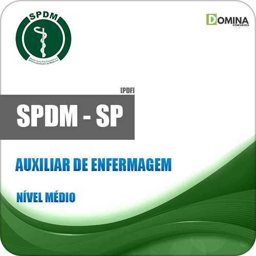 SPDM SP 2018 Auxiliar de Enfermagem