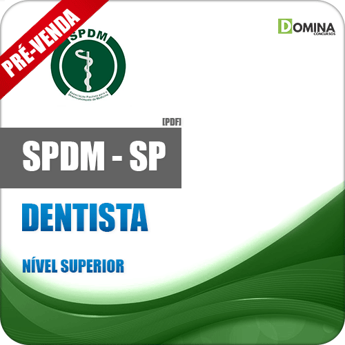 Apostila SPDM SP 2018 Dentista