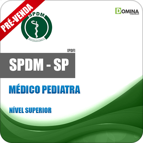 Apostila SPDM SP 2018 Médico Pediatra