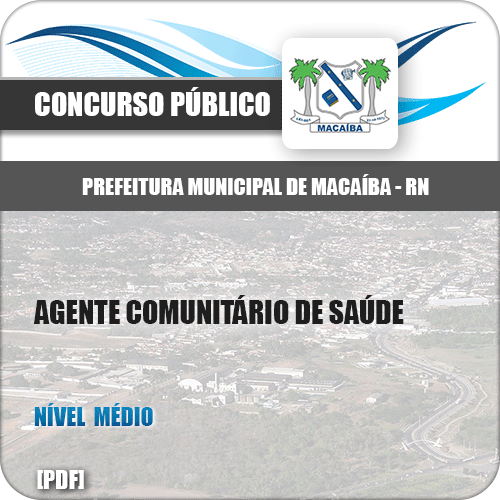 Apostila Pref Macaíba RN 2019 Agente Comunitário de Saúde