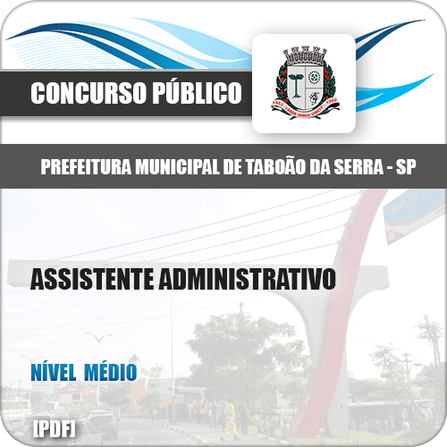Apostila Pref Taboão da Serra SP 2019 Assistente Administrativo
