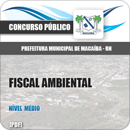 Apostila Pref Macaíba RN 2019 Fiscal Ambiental