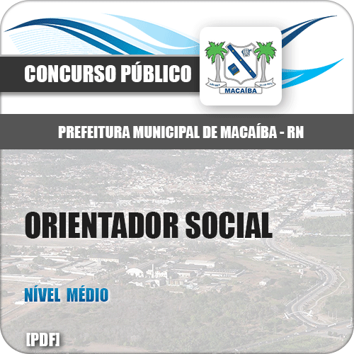 Apostila Pref Macaíba RN 2019 Orientador Social
