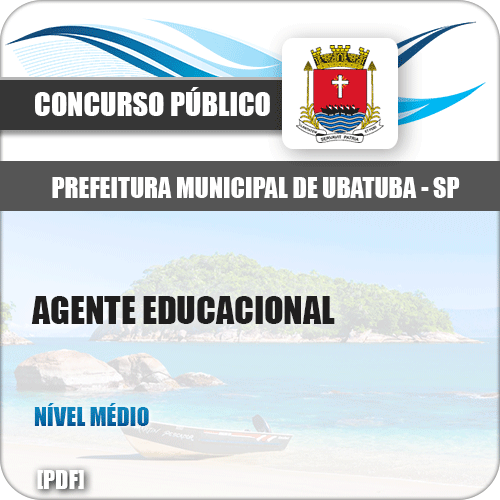 Apostila Concurso Pref Ubatuba SP 2019 Agente Educacional