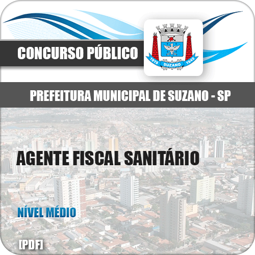 Apostila Prefeitura Suzano SP 2019 Agente Fiscal Sanitário