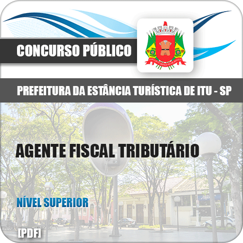 Apostila Prefeitura de Itu SP 2019 Agente Fiscal Tributário