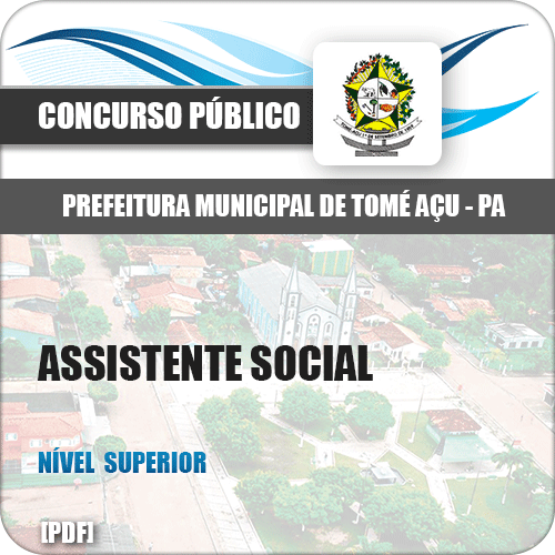 Apostila Concurso Pref Tomé-Açu PA 2019 Assistente Social