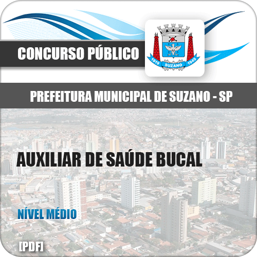 Apostila Prefeitura Suzano SP 2019 Auxiliar de Saúde Bucal