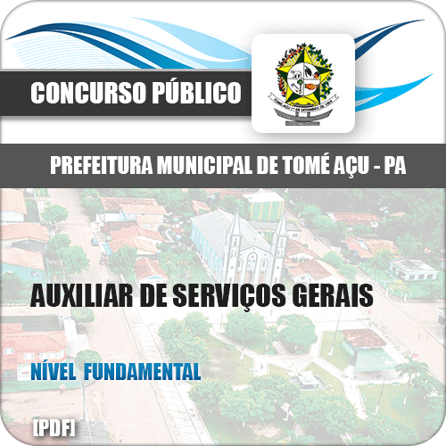 Apostila Pref Tomé Açu PA 2019 Auxiliar de Serviços Gerais