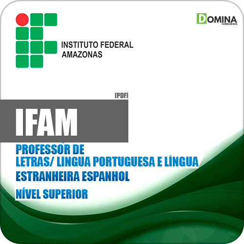 Apostila Concurso IFAM 2019 Professor Língua Espanhola