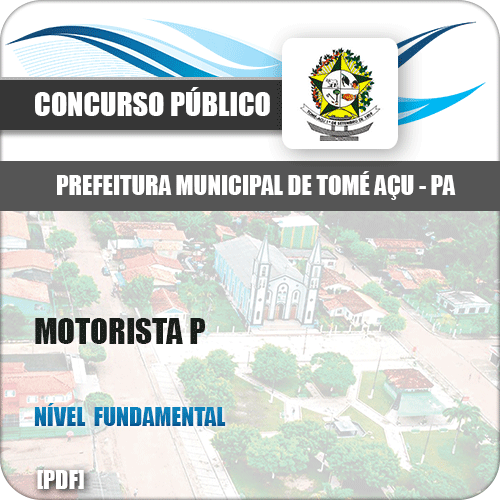 Apostila Concurso Prefeitura Tomé-Açu PA 2019 Motorista