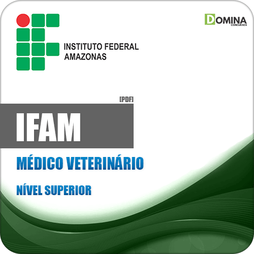 Apostila Concurso IFAM 2019 Médico Veterinário