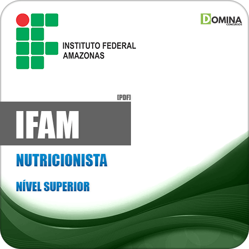 Apostila Concurso IFAM 2019 Nutricionista