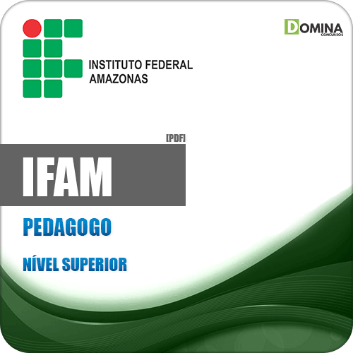 Apostila Concurso IFAM 2019 Pedagogo
