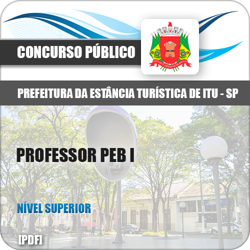 Apostila Prefeitura de Itu SP 2019 Professor PEB I