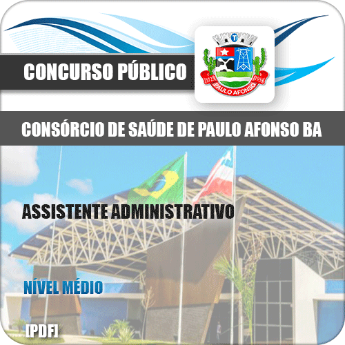 Apostila Paulo Afonso BA 2019 Assistente Administrativo