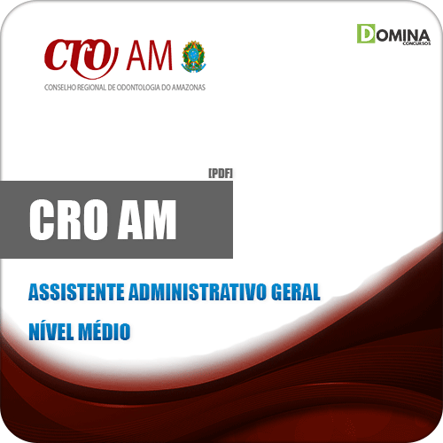 Apostila Concurso CRO AM 2019 Assistente Administrativo Geral