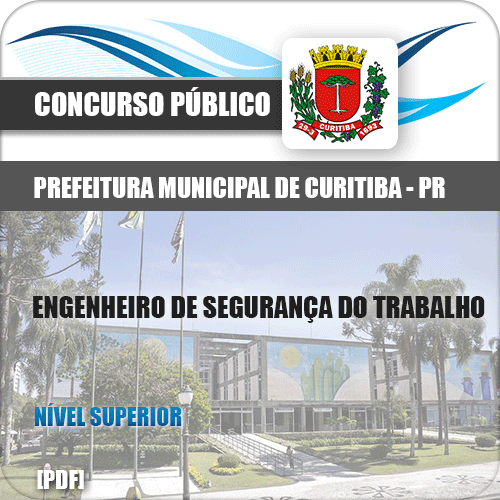 Apostila Curitiba PR 2019 Eng. de Segurança do Trabalho