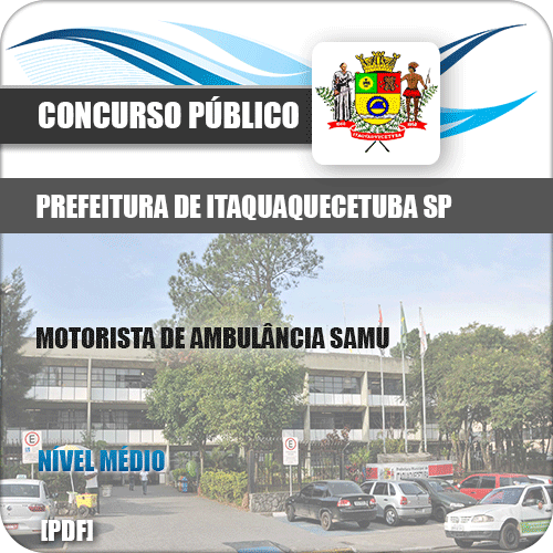Apostila Itaquaquecetuba SP 2019 Motorista Ambulância SAMU
